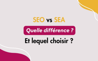 SEO vs SEA : quelle différence, et lequel choisir ? 