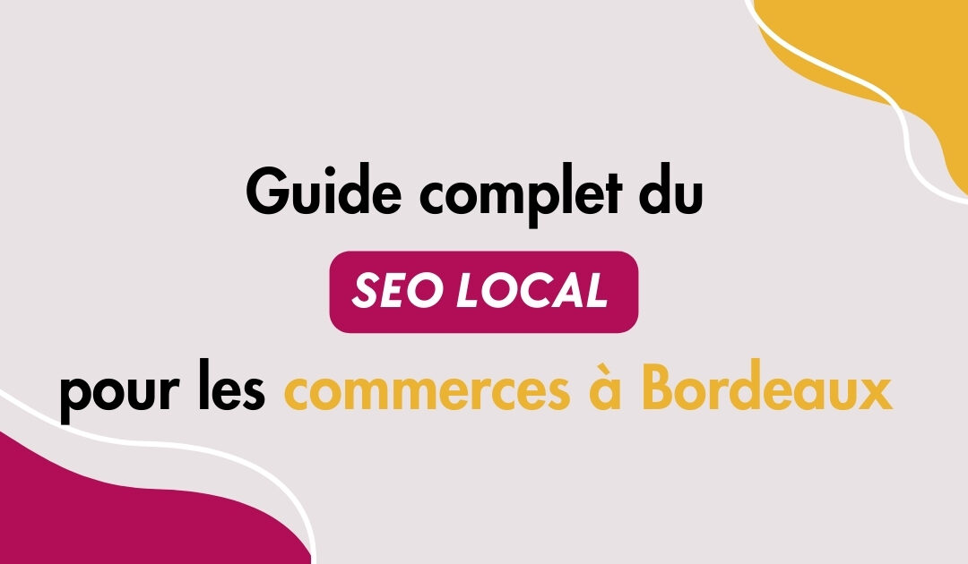 seo local bordeaux