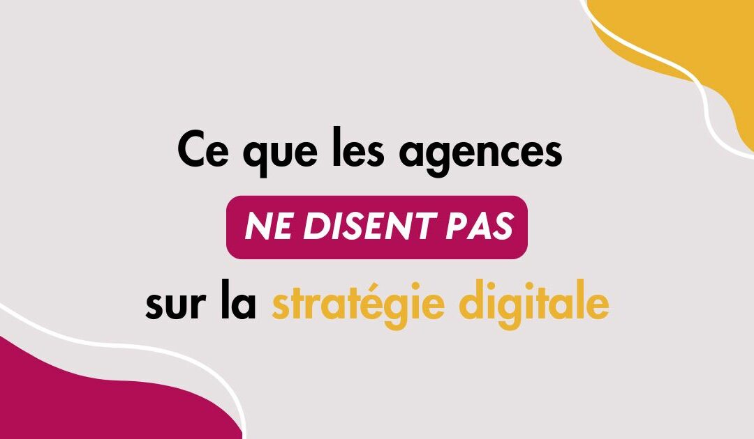 agences stratégie digitale